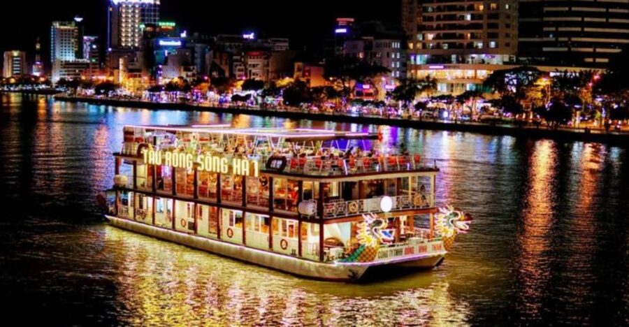 Da Nang: Han River Night Boat Trip with Show on Weekends - A $6 Evening on Da Nang’s Han River